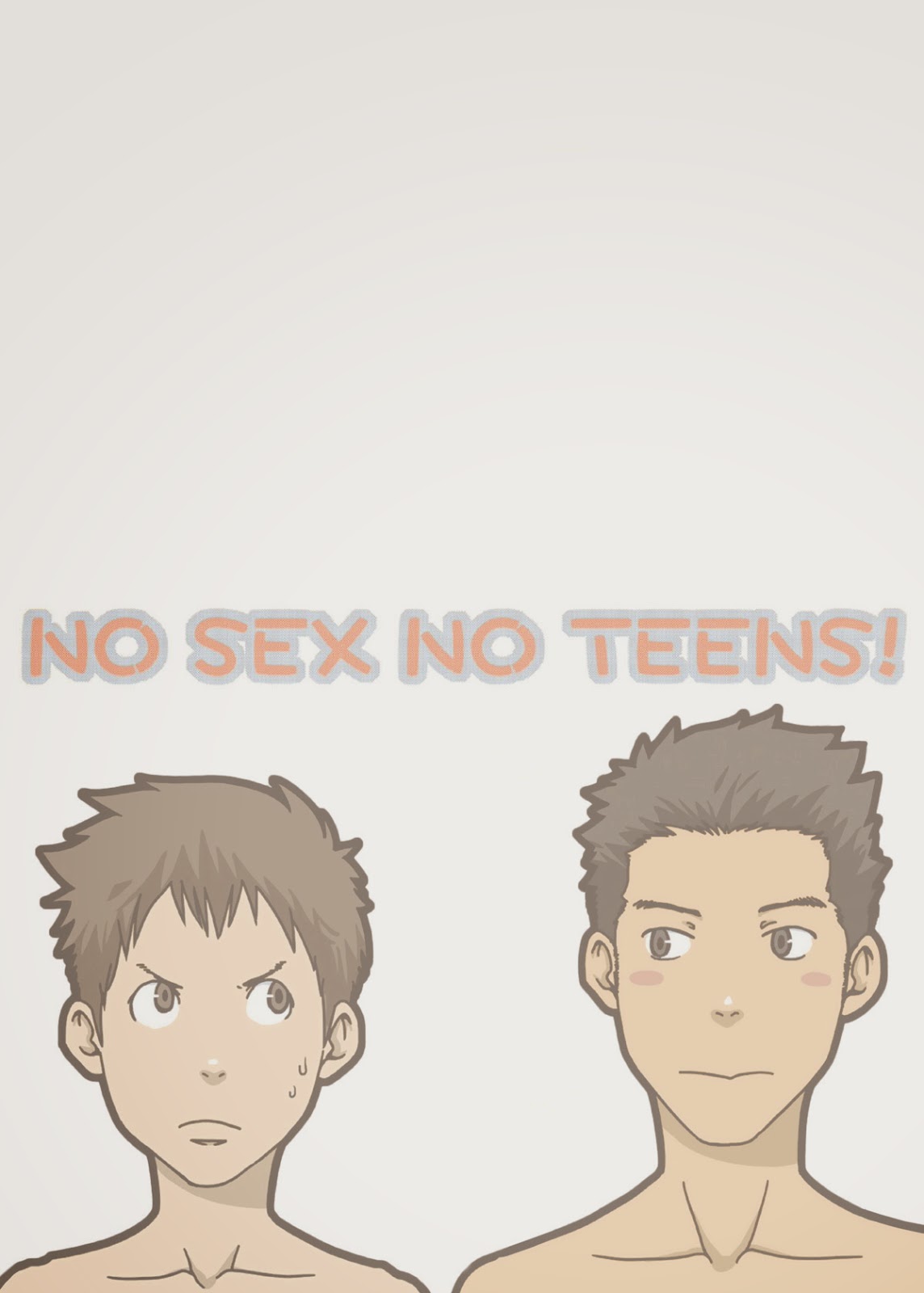 No Sex No Teens!