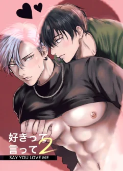  [Kimisando] Say You Love Me 2 [English]