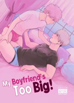  [Tameikesannou Houmen (Tameike)] Ore no Kareshi ga Kyokonsugiru! | My boyfriend's too BIG! [English] 