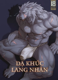  [WILD STYLE (Ross)] Dạ Khúc Lang Nhân / Nocturne of the Half-Wolf [Vietnamese] [Digital]
